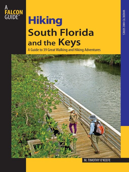 Cover image for Hiking South Florida and the Keys